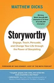 Book cover for "Storyworthy" by Matthew Dicks