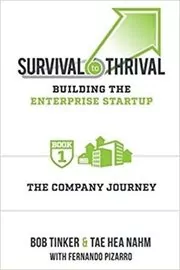 Book cover for "Survival to Thrival" by Bob Tinker