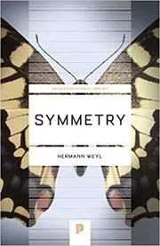 Book cover for "Symmetry" by Hermann Weyl