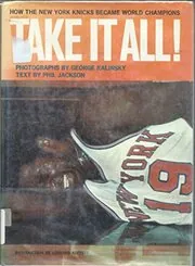 Book cover for "Take It All!" by Phil Jackson
