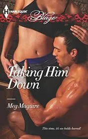 Book cover for "Taking Him Down / Going the Distance" by Cara McKenna