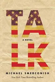 Book cover for "Talk" by Michael Smerconish
