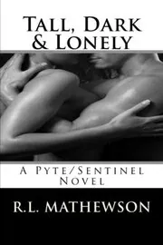 Book cover for "Tall, Dark and Lonely" by RL Mathewson
