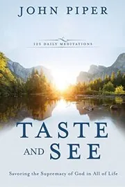 Book cover for "Taste and See" by John Piper