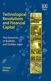 Book cover for "Technological Revolutions and Financial Capital" by Carlota Perez