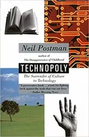 Book cover for "Technopoly" by Neil Postman