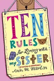 Book cover for "Ten Rules for Living with My Sister" by Ann M Martin