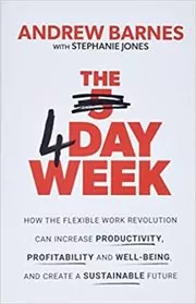 Book cover for "The 4 Day Week" by Andrew Barnes