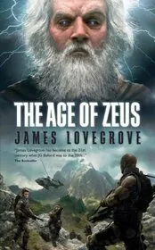 Book cover for "The Age of Zeus" by James Lovegrove
