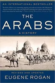 Book cover for "The Arabs" by Eugene Rogan