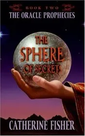 Book cover for "The Archon/The Sphere of Secrets" by Catherine Fisher