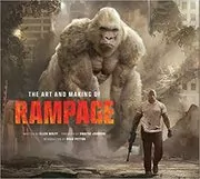 Book cover for "The Art and Making of Rampage" by Ellen Wolff