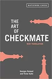 Book cover for "The Art of Checkmate" by Georges Renaud