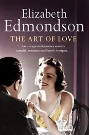 Book cover for "The Art of Love / Villa on the Riviera" by Elizabeth Edmondson