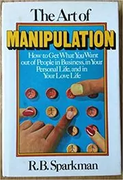 Book cover for "The Art of Manipulation" by R. B. Sparkman