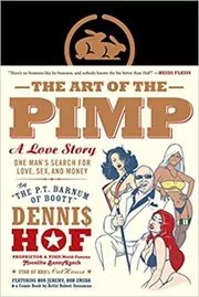 Book cover for "The Art of the Pimp" by Dennis Hof