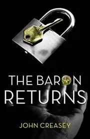 Book cover for "The Baron Returns / The Return of Blue Mask" by John Creasey