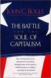 Book cover for "The Battle for the Soul of Capitalism" by John C. Bogle