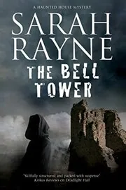 Book cover for "The Bell Tower" by Sarah Rayne
