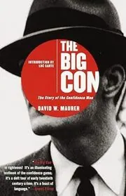 Book cover for "The Big Con" by David Maurer
