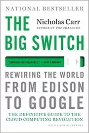 Book cover for "The Big Switch" by Nicholas Carr