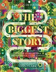 Book cover for "The Biggest Story" by Kevin DeYoung