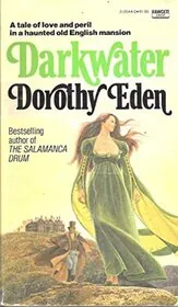 Book cover for "The Bird in the Chimney/Darkwater" by Dorothy Eden