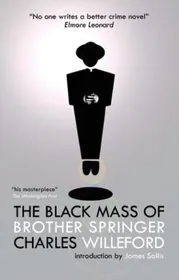 Book cover for "The Black Mass of Brother Springer / Honey Gal" by Charles Willeford