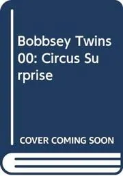 Book cover for "The Bobbsey Twins At The Circus/ The Circus Surprise" by Laura Lee Hope