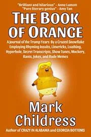 Book cover for "The Book of Orange" by Mark Childress