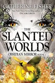 Book cover for "The Box of Red Brocade/The Slanted Worlds" by Catherine Fisher