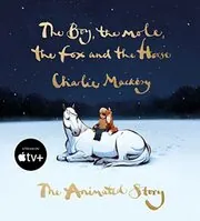 Book cover for "The Boy, the Mole, the Fox and the Horse" by Charlie Mackesy