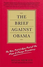 Book cover for "The Brief Against Obama" by Hugh Hewitt