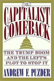 Book cover for "The Capitalist Comeback" by Andrew Puzder