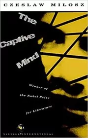 Book cover for "The Captive Mind" by Czeslaw Milosz