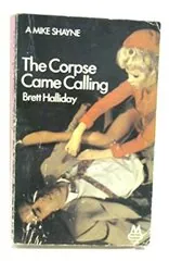 Book cover for "The Case of the Walking/Corpse Came Calling" by Brett Halliday
