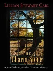 Book cover for "The Charm Stone" by Lillian Stewart Carl