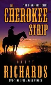Book cover for "The Cherokee Strip/Range War of Callie County" by Dusty Richards