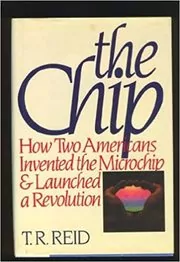 Book cover for "The Chip" by T. R. Reid