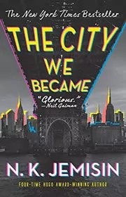 Book cover for "The City We Became" by N. K. Jemisin