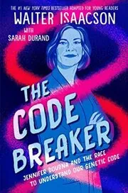 Book cover for "The Code Breaker" by Walter Isaacson