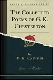 Book cover for "The Collected Poems of G. K. Chesterton" by G. K. Chesterton