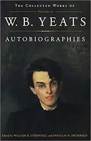 Book cover for "The Collected Works of W.B. Yeats Vol. III" by William Butler Yeats