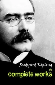 Book cover for "The Complete Works of Rudyard Kipling" by Rudyard Kipling