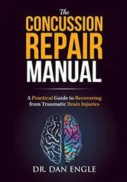 Book cover for "The Concussion Repair Manual"