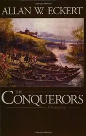 Book cover for "The Conquerors" by Allan W Eckert
