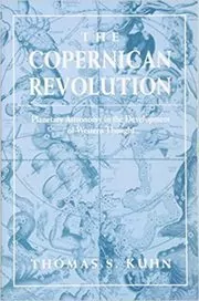 Book cover for "The Copernican Revolution" by Thomas S. Kuhn