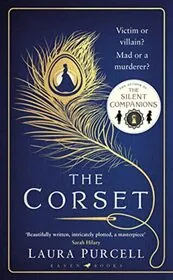Book cover for "The Corset / The Poison Thread" by Laura Purcell