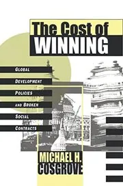 Book cover for "The Cost of Winning" by Michael Cosgrove