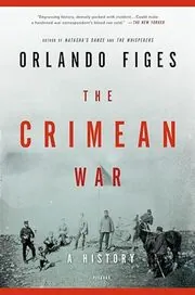 Book cover for "The Crimean War" by Orlando Figes